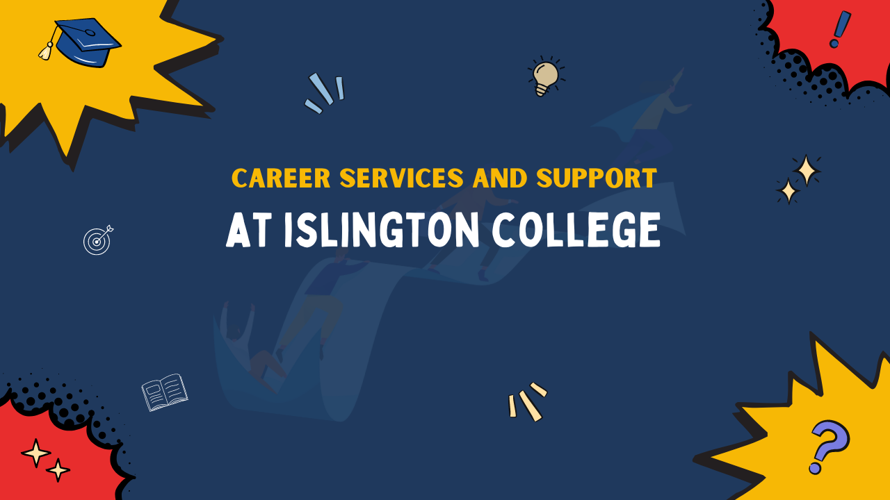  career service and support at islington college