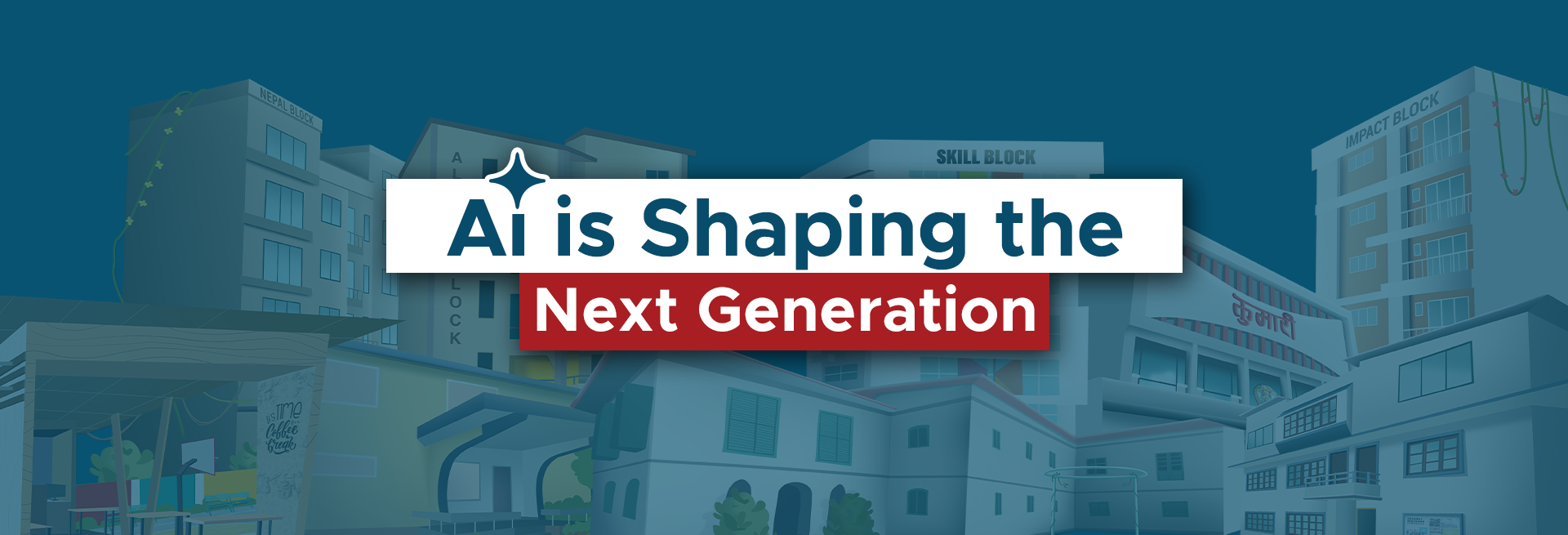 AI is Shaping the Next Generation